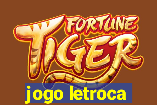 jogo letroca